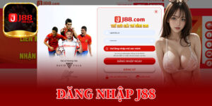 Đăng Nhập J88